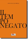 Il tempo negato - Giovanna Iacobelli